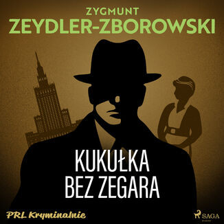 Kukuka bez zegara Zygmunt Zeydler-Zborowski - okadka audiobooka MP3