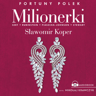 Milionerki. Fortuny Polek Sawomir Koper - okadka audiobooka MP3