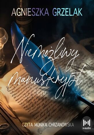 Niemoliwy manuskrypt Agnieszka Grzelak - okadka audiobooks CD