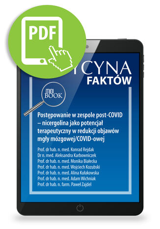 Okładka:Postępowanie w zespole post-COVID - nicergolina jako potencjał terapeutyczny w redukcji objawów mgły mózgowej/COVID-owej 