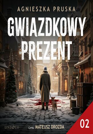 Gwiazdkowy prezent. Część 2 Agnieszka Pruska - okładka audiobooks CD