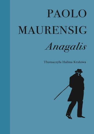 Anagalis. Historia miosna Paolo Maurensig - okadka audiobooks CD