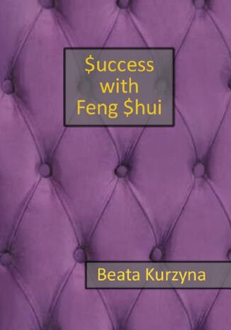 Success with FengShui Beata Kurzyna - okadka ebooka