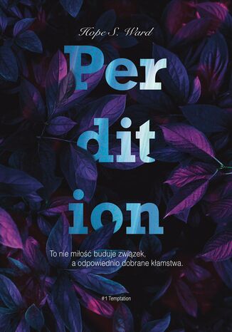 Perdition. Temptation Hope S. Ward - okadka ebooka