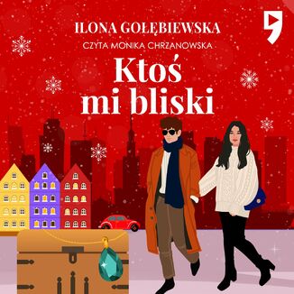 Kto mi bliski Ilona Gobiewska - okadka audiobooka MP3