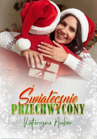 Świątecznie przechwycony