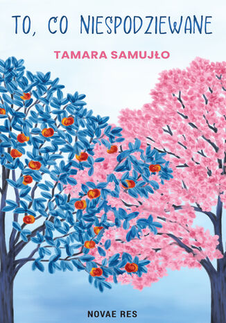 To, co niespodziewane Tamara Samujo - okadka audiobooka MP3