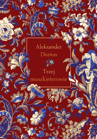 Trzej muszkieterowie Aleksander Dumas - okadka audiobooks CD