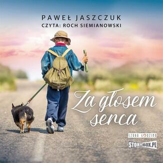 Za gosem serca Pawe Jaszczuk - okadka audiobooka MP3