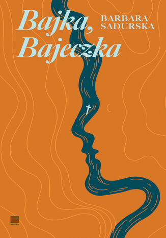 Bajka, Bajeczka Barbara Sadurska - okadka ebooka