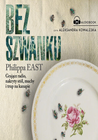 Bez szwanku Philippa East - okadka audiobooks CD