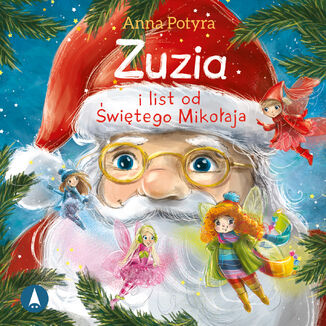 Zuzia i list od witego Mikoaja Anna Potyra - okadka audiobooka MP3