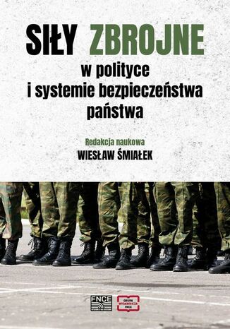 Siy zbrojne w polityce i systemie bezpieczestwa pastwa Wiesaw miaek - okadka audiobooka MP3