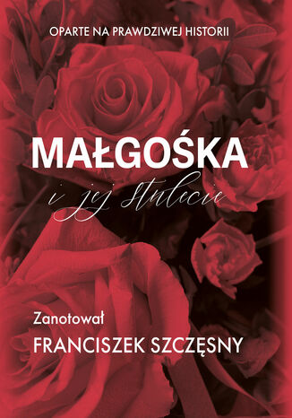 Magoka i jej stulecie Franciszek Szczsny - okadka audiobooks CD