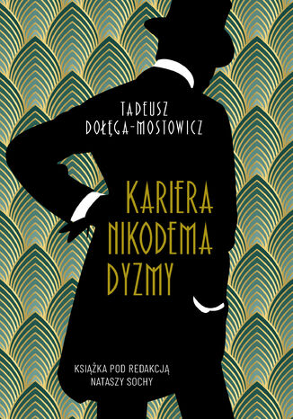 Wysze sfery. Kariera Nikodema Dyzmy Tadeusz Doga-Mostowicz - okadka audiobooks CD