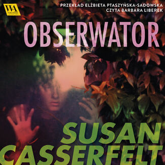 Obserwator Susan Casserfelt - okadka audiobooka MP3