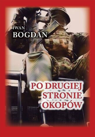 Po drugiej stronie okopw Iwan Bogdan - okadka ebooka