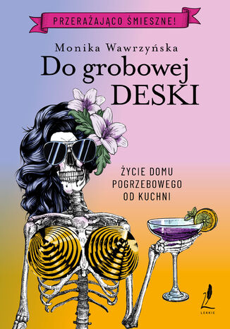 Do grobowej deski Monika Wawrzyska - okadka ebooka