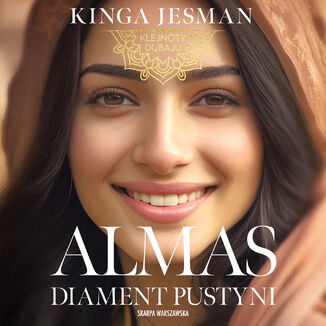 Almas. Diament pustyni Kinga Jesman - okadka audiobooka MP3