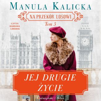 Jej drugie ycie Manula Kalicka - okadka audiobooka MP3