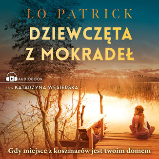 Dziewczta z mokrade Lo Patrick - okadka audiobooka MP3