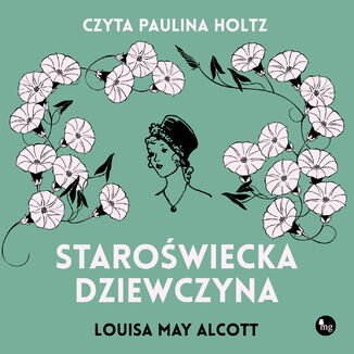Starowiecka dziewczyna Louisa May Alcott - okadka audiobooka MP3