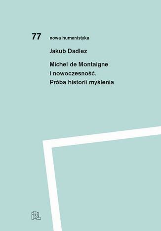 Michel de Montaigne i nowoczesno Dadlez, Jakub - okadka audiobooka MP3