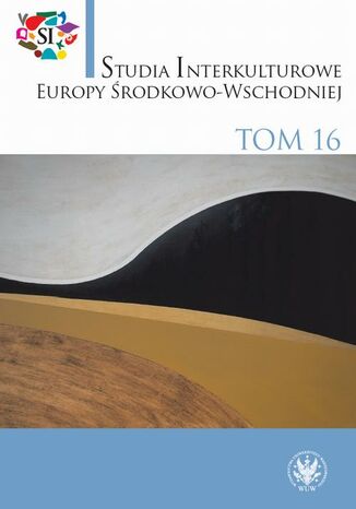 Studia Interkulturowe Europy rodkowo-Wschodniej 2023/16 Iwona Krycka-Michnowska - okadka ebooka