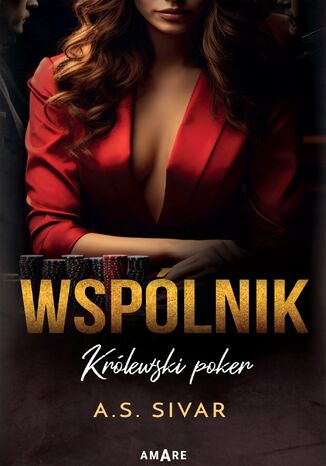 Wspólnik. Królewski poker A.S. Sivar