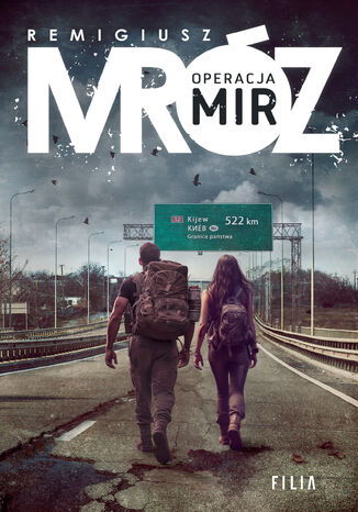 Operacja Mir Remigiusz Mróz