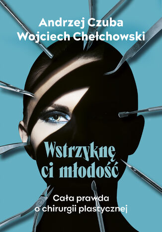 Wstrzykn ci modo Andrzej Czuba, Wojciech Chechowski - okadka audiobooks CD