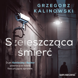 Szeleszczca mier Grzegorz Kalinowski - okadka audiobooka MP3