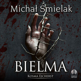 Bielma. Kosma Ejcherst Micha mielak - okadka audiobooks CD