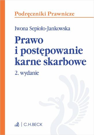 Prawo i postpowanie karne skarbowe z testami online Iwona Sepioo-Jankowska prof. UAM - okadka ebooka
