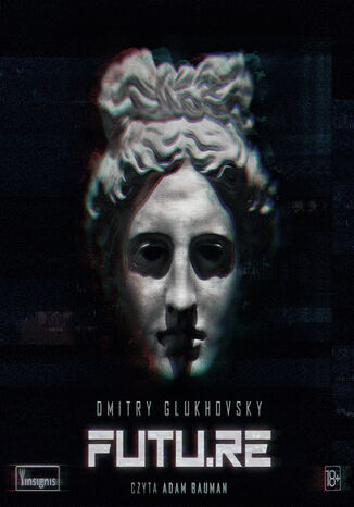 FUTU.RE Dmitry Glukhovsky - okadka audiobooks CD