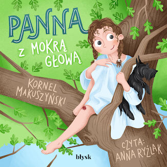 Panna z mokr gow Kornel Makuszyski - okadka audiobooka MP3