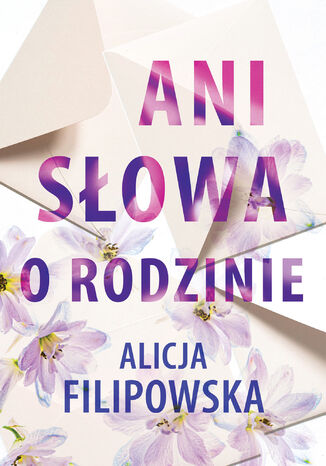 Ani sowa o rodzinie Alicja Filipowska - okadka audiobooks CD