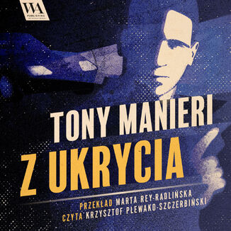 Z ukrycia Tony Manieri - okadka audiobooka MP3