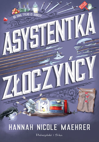 Asystentka złoczyńcy.  Assistant to the Villain. Tom 1