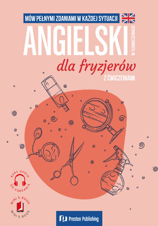 Angielski w tumaczeniach. Dla fryzjerw Magdalena Filak, Filip Radej, Joanna Imiela - okadka audiobooks CD