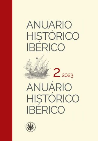Anuario Histrico Ibrico / Anurio Histrico Ibrico 2/2023 Jan Stanisaw Ciechanowski - okadka audiobooks CD