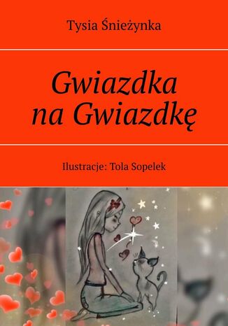 Gwiazdka naGwiazdk Tysia nieynka - okadka audiobooks CD