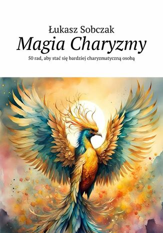 Magia Charyzmy ukasz Sobczak - okadka audiobooka MP3