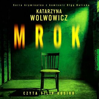 Mrok Katarzyna Wolwowicz - okadka audiobooka MP3