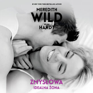 Zmysowa idealna ona Meredith Wild, Helen Hardt - okadka audiobooka MP3