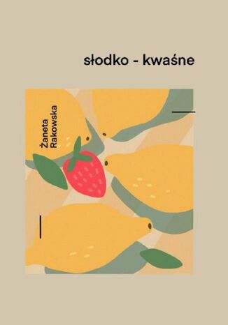 sodko- kwane aneta Rakowska - okadka ebooka