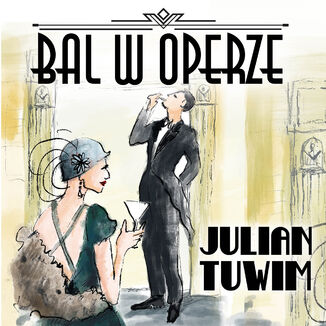 Bal w Operze Julian Tuwim - okadka audiobooka MP3
