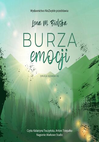 Burza emocji. Druga szansa. Tom 2