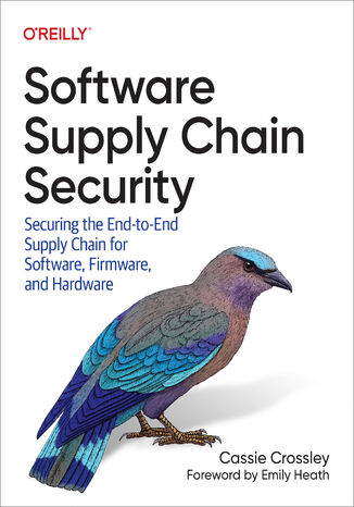 Software Supply Chain Security Cassie Crossley - okadka ebooka