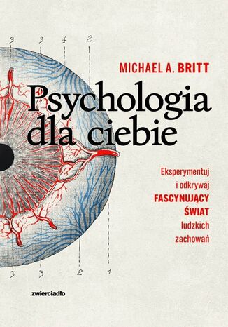 Psychologia dla ciebie Michael A. Britt - okadka ebooka